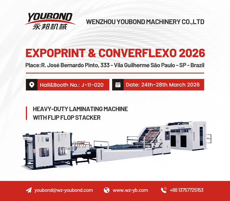 WENZHOU YOUBOND MACHINERY CO.,LTD
EXPOPRINT& CONVERFLEXO 2026
Place:R.JosÃé Bernardo Pinto, 333 -Vila Guilherme Säo Paulo -SP - Brazil